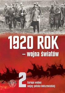 Obrazek 1920 rok wojna światów t.2: Europa wobec wojny polsko-bolszewickiej