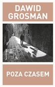 Poza czase... - Dawid Grosman -  Polish Bookstore 