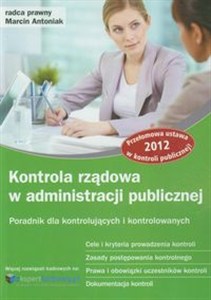 Obrazek Kontrola rządowa w administracji publicznej Poradnik dla kontrolujących i kontrolowanych