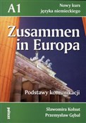 ZUSAMMEN I... - Sławomira Kołsut, Przemysław Gębal - Ksiegarnia w UK