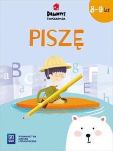 Obrazek Domowe ćwiczenia Piszę 8-9 lat Szkoła podstawowa