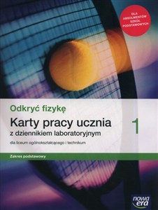 Obrazek Odkryć fizykę 1 Karty pracy ucznia Zakres podstawowy Szkoła ponadpodstawowa