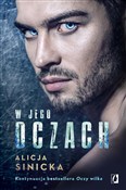 polish book : W jego ocz... - Alicja Sinicka