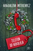 Książka : Telefon od... - Magdalena Witkiewicz