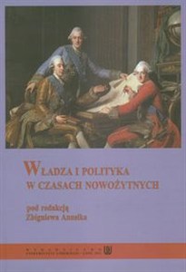 Obrazek Władza i polityka w czasach nowożytnych