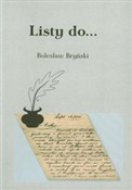 Zobacz : Listy do - Bolesław Bryński