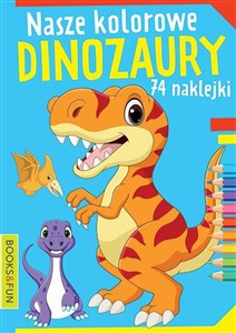Obrazek Nasze kolorowe dinozaury
