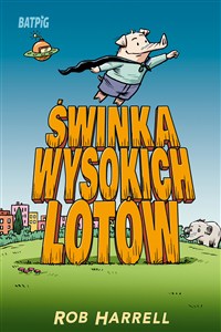 Picture of Świnka wysokich lotów Batpig Tom 2