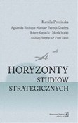 Zobacz : Horyzonty ... - Kamila Pronińska, Agnieszka Bieńczyk-Missala, Patrycja Grzebyk, Robert Kupiecki