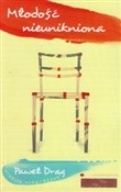 Młodość ni... - Paweł Drąg -  books in polish 