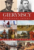 Gierymscy ... - Marek Sołtysik -  foreign books in polish 