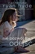 polish book : Nie pozwól... - Hyde Catherine Ryan
