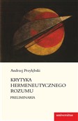Zobacz : Krytyka he... - Andrzej Przyłębski