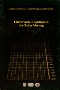 Obrazek Literarische Koordinaten der Zeiterfahrung