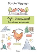 Myśl ikoni... - Dorota Węgrzyn -  foreign books in polish 