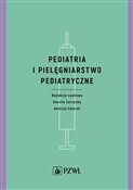 Zobacz : Pediatria ... - Danuta Zarzycka, Andrzej Emeryk