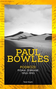 Obrazek Podróże Pisma zebrane 1950-1993