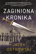 Zaginiona ... - Jacek Ostrowski -  Książka z wysyłką do UK