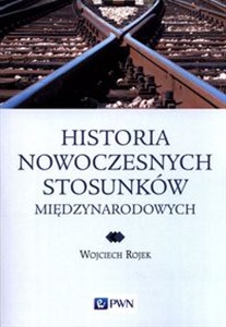 Obrazek Historia nowoczesnych stosunków międzynarodowych