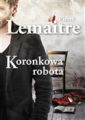 Polska książka : Koronkowa ... - Pierre Lemaitre