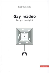 Obrazek Gry wideo Zarys poetyki
