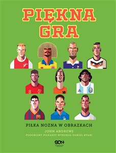 Obrazek Piękna gra Piłka nożna w obrazkach