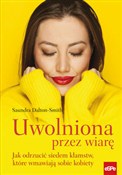 Uwolniona ... - Saundra Dalton-Smith - Ksiegarnia w UK