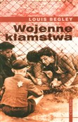 Polska książka : Wojenne kł... - Louis Begley