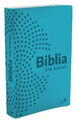 Zobacz : Biblia dla... - Opracowanie Zbiorowe