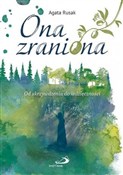 Ona zranio... - Agata Rusak -  Polish Bookstore 