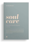 Książka : Soul care ... - Rob Reimer