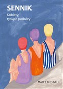 Sennik. Ko... - Marek Kotusch -  foreign books in polish 