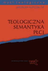 Obrazek Teologiczna semantyka płci