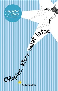 Picture of Chłopiec, który umiał latać