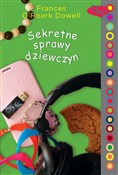 Książka : Sekretne s... - O'Roark Dowell Frances
