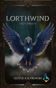 Zobacz : Lorthwind.... - Oliver Kacprowski