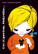 Coś ci pow... - Mira Jaworczakowa -  books from Poland