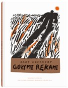 polish book : Gołymi ręk... - Bart Moeyaert