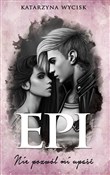 Polska książka : Epi Nie po... - Katarzyna Wycisk