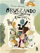 Zobacz : Mruczando ... - Grzegorz Kasdepke