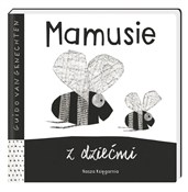 Polska książka : Mamusie z ... - Guido van Genechten