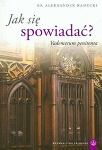 Obrazek Jak się spowiadać Vademecum penitenta