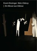 Nóż z Odes... - Erwin Einzinger -  books in polish 