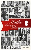 Książka : Matki sław... - Ruth Midgley