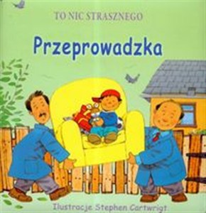 Picture of To nic strasznego Przeprowadzka