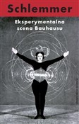 Książka : Eksperymen... - Oskar Schlemmer