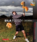 Siła flesz... - Arena Syl -  Książka z wysyłką do UK
