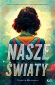 polish book : Nasze świa... - Claudia Moonever