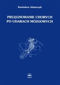 Książka : Pielęgnowa... - Kazimiera Adamczyk