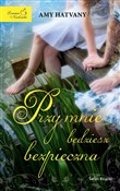 Przy mnie ... - Amy Hatvany -  Polish Bookstore 